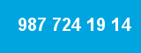 987 724 19 14